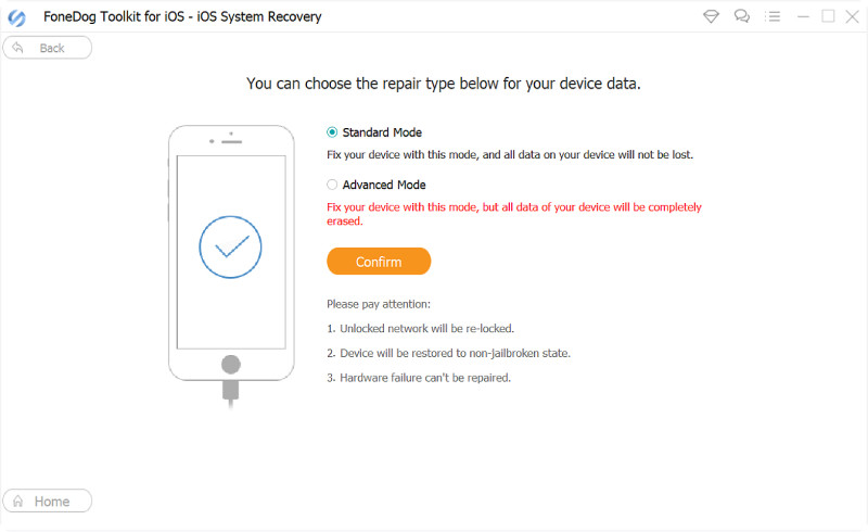 Rozwiąż problem „Ekran dotykowy iPada nie odpowiada”: Odzyskiwanie systemu FoneDog iOS - Wybierz tryb