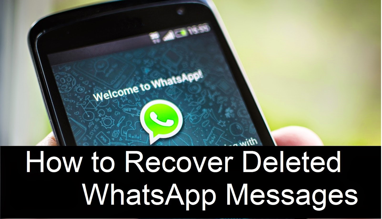 Odzyskaj usunięte wiadomości Whatsapp