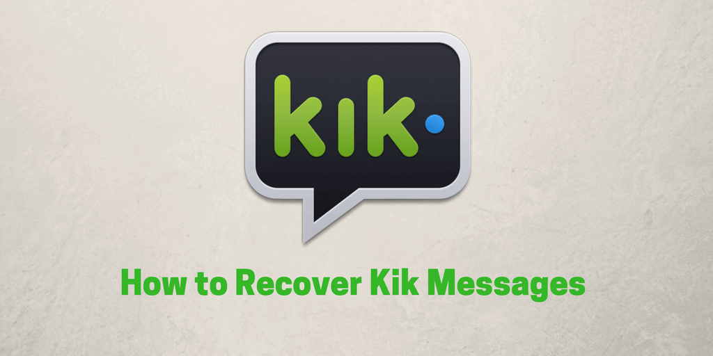 Odzyskaj wiadomości Kik