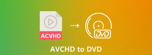 Jak przekonwertować AVCHD na DVD