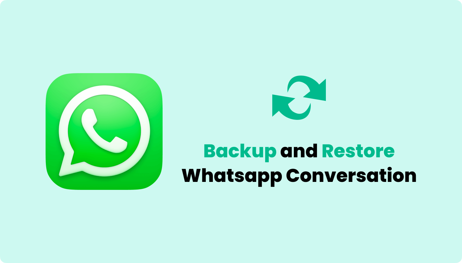 Backup And Restore Whatsapp Chats